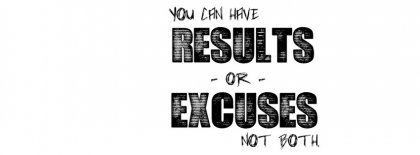 Results Or Excuses Facebook Covers